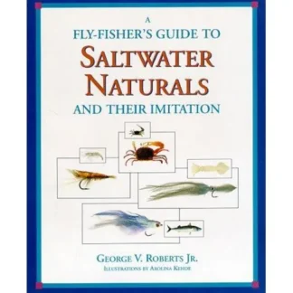 Book-FlyFishers Guide to SaltWater Naturals - Your Premium Fishing Gear Store Rods Lines Baits Accessories^ Hot