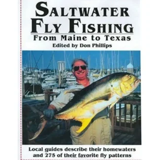 Book-Saltwater Fly Fishing From Maine to Texas - Your Premium Fishing Gear Store Rods Lines Baits Accessories^ Shop