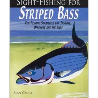 Book-Sight Fishing for Striped Bass - Your Premium Fishing Gear Store Rods Lines Baits Accessories^ Shop