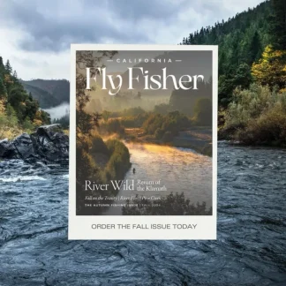California Fly Fisher - Your Premium Fishing Gear Store Rods Lines Baits Accessories^ Online
