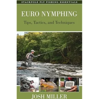 EURO NYMPHING TIPS TACTICS & TECHNIQUES - Your Premium Fishing Gear Store Rods Lines Baits Accessories^ Store