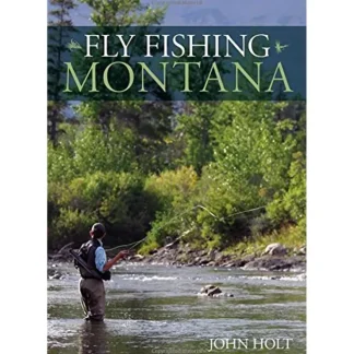 Fly Fishing Montana - Your Premium Fishing Gear Store Rods Lines Baits Accessories^ Store