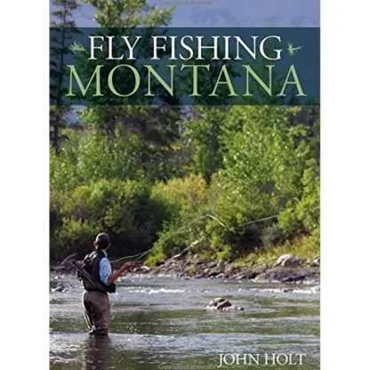 Fly Fishing Montana - Your Premium Fishing Gear Store Rods Lines Baits Accessories^ Store