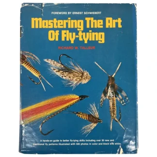 Mastering the Art of Fly-tying by Richard W. Talleur (Used, Hardback, Torn Paper Cover) - Your Premium Fishing Gear Store Rods Lines Baits Accessories* Fly Fishing