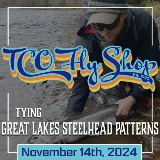 TCO Fly Tying Class: Great Lakes Steelhead Patterns with John Parisi - Your Premium Fishing Gear Store Rods Lines Baits Accessories^ Sale