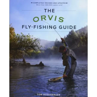 The Orvis Fly Fishing Guide - Revised - Your Premium Fishing Gear Store Rods Lines Baits Accessories^ Online